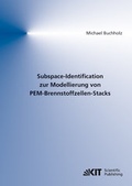 Cover: Subspace-Identification zur Modellierung von PEM-Brennstoffzellen-Stacks - KIT Scientific Publishing
