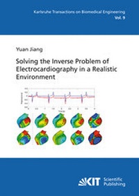 Enlarge image Cover: Solving the inverse problem of electrocardiography in a realistic environment - KIT Scientific Publishing