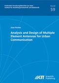Cover: Analysis and design of multiple element antennas for urban communication - KIT Scientific Publishing