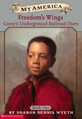 Cover: Corey's Underground Railroad Diary - Scholastic Inc.