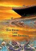 Cover: Die Hexe und der General - AAVAA Verlag