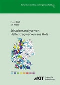 Cover: Schadensanalyse von Hallentragwerken aus Holz - KIT Scientific Publishing