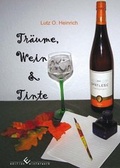 Cover: Tr&auml;ume, Wein & Tinte - winterwork