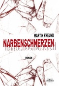 Cover: Narbenschmerzen - AAVAA Verlag