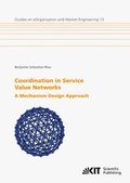 Cover: Coordination in Service Value Networks : A Mechanism Design Approach - KIT Scientific Publishing
