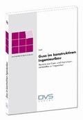 Cover: Guss im konstruktiven Ingenieurbau - DVS Media GmbH
