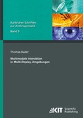 Cover: Multimodale Interaktion in Multi-Display-Umgebungen - KIT Scientific Publishing