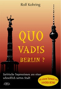 Abbildung von: Quo vadis, Berlin? - AAVAA Verlag