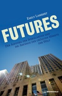 Enlarge image Cover: Futures - Börsenbuchverlag