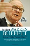 Cover: So liest Warren Buffett Unternehmenszahlen - B&ouml;rsenbuchverlag