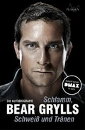 Cover: Schlamm, Schwei&szlig; und Tr&auml;nen - Plassen Verlag