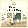 Cover: Pooh's School Day - Grosset & Dunlap