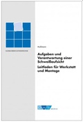 Bild: Aufgaben und Verantwortung einer Schwei&szlig;aufsicht - DVS Media GmbH