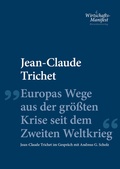 Cover: Europas Wege aus der gr&ouml;&szlig;ten Krise seit dem Zweiten Weltkrieg - B&ouml;rsenbuchverlag