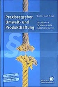 Bild: Praxisratgeber Umwelt- und Produkthaftung - Fachverlag Deutscher Wirtschaftsdienst