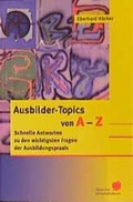 Cover: Ausbilder-Topics von A - Z - Fachverlag Deutscher Wirtschaftsdienst