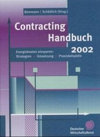 Enlarge image Cover: Contracting Handbuch 2002 - Fachverlag Deutscher Wirtschaftsdienst