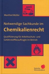 Bild: Notwendige Sachkunde im Chemikalienrecht - Fachverlag Deutscher Wirtschaftsdienst