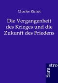 Cover: Die Vergangenheit des Krieges und die Zukunft des Friedens - Sarastro