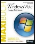 Cover: Microsoft Windows Vista Home Premium - Das MAXIbuch - Microsoft