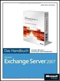 Cover: Microsoft Exchange Server 2007 - Das Handbuch - Microsoft