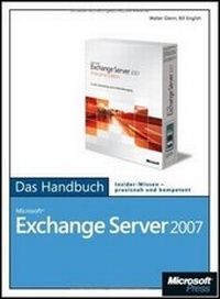 Abbildung von: Microsoft Exchange Server 2007 - Das Handbuch - Microsoft