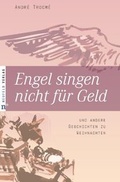 Cover: Engel singen nicht f&uuml;r Geld - Neufeld Verlag