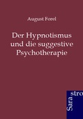 Cover: Der Hypnotismus und die suggestive Psychotherapie - Sarastro