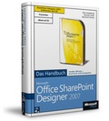 Cover: Microsoft Office SharePoint Designer 2007 - Das Handbuch, 2. Auflage - Microsoft