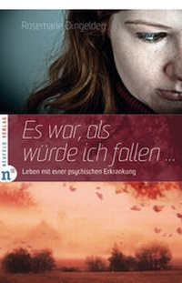 Abbildung von: Es war, als würde ich fallen - Neufeld Verlag