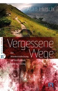 Cover: Vergessene Wege - Neufeld Verlag