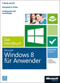 Enlarge image Cover: Microsoft Windows 8 für Anwender - Das Handbuch - Microsoft