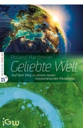 Cover: Geliebte Welt - Neufeld Verlag