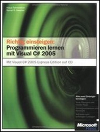 Enlarge image Cover: Richtig einsteigen: Programmieren lernen mit Visual C# 2005 - Microsoft
