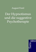 Cover: Der Hypnotismus und die suggestive Psychotherapie - Sarastro