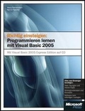 Cover: Richtig einsteigen: Programmieren lernen mit Visual  Basic 2005 - Microsoft