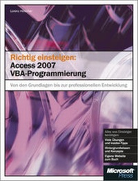 Abbildung von: Richtig einsteigen: Access 2007 VBA-Programmierung - Microsoft