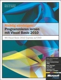 Cover: Richtig einsteigen: Programmieren lernen mit Visual Basic 2010 - Microsoft