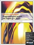 Cover: Richtig einsteigen: Programmieren mit Visual C++ 2010 - Microsoft