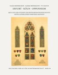 Cover: Corpus Vitrearum medii Aevi Deutschland. Studien / Erfurt - K&ouml;ln - Oppenheim - Deutscher Verlag f&uuml;r Kunstwissenschaft
