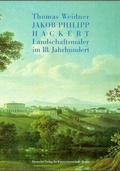 Cover: Jakob Philipp Hackert - Deutscher Verlag f&uuml;r Kunstwissenschaft