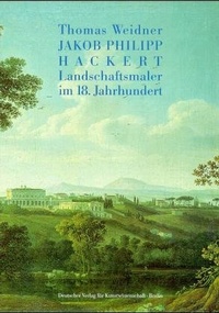 Enlarge image Cover: Jakob Philipp Hackert - Deutscher Verlag für Kunstwissenschaft