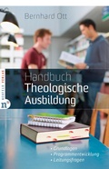 Cover: Handbuch Theologische Ausbildung - Neufeld Verlag
