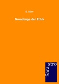 Cover: Grundz&uuml;ge der Ethik - Sarastro