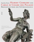Cover: Hubert Gerhard und Carlo di Cesare del Palagio - Deutscher Verlag f&uuml;r Kunstwissenschaft