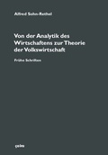 Cover: Von der Analytik des Wirtschaftens zur Theorie der Volkswirtschaft - &ccedil;a-ira-Verlag