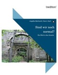 Cover: Sind wir noch normal? - tredition