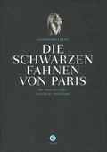 Cover: Die schwarzen Fahnen von Paris - Corso ein Imprint von Verlagshaus R&ouml;merweg