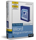 Cover: Microsoft Office Word 2007-Programmierung - Das Handbuch - Microsoft