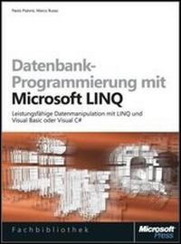 Abbildung von: Datenbankprogrammierung mit Microsoft LINQ - Microsoft